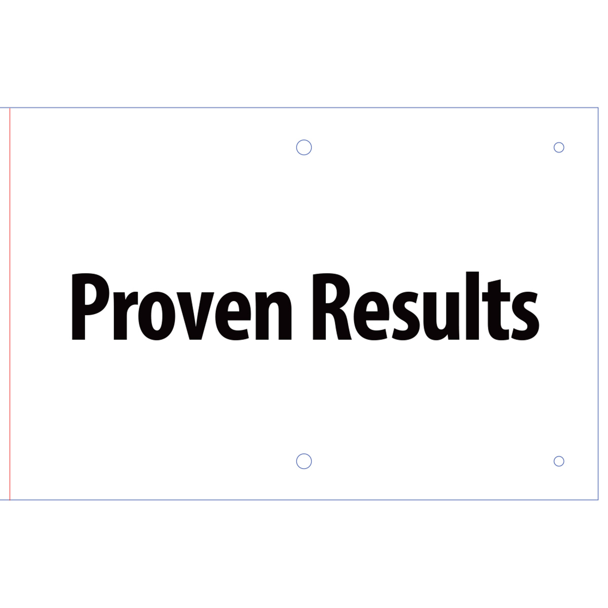Proven Results Rider